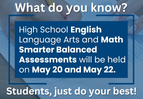  English Language Arts and Math SBAs will be held on May 20 and May 22